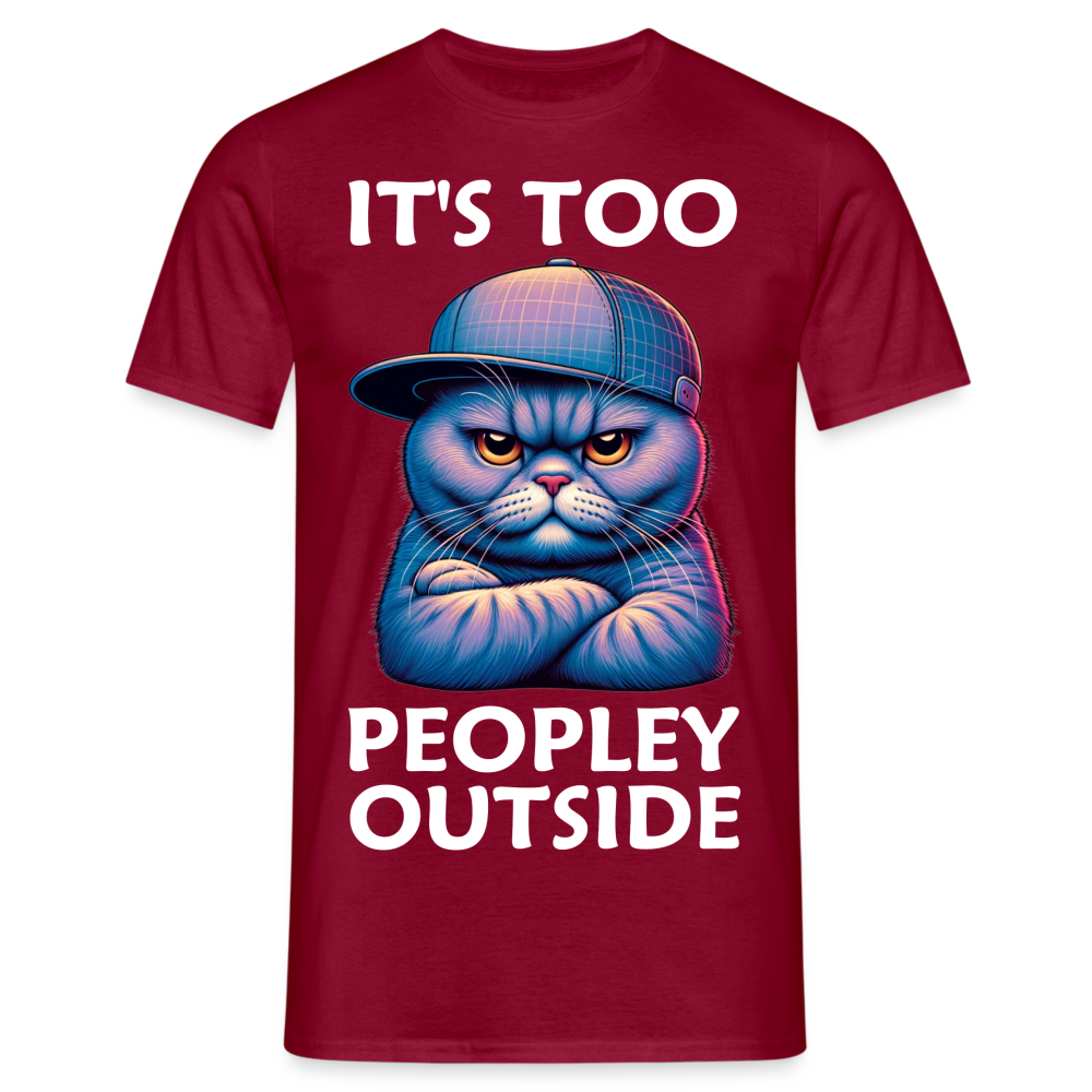 Nope It's Too Peopley Outside Cat Herren T-Shirt - Ziegelrot