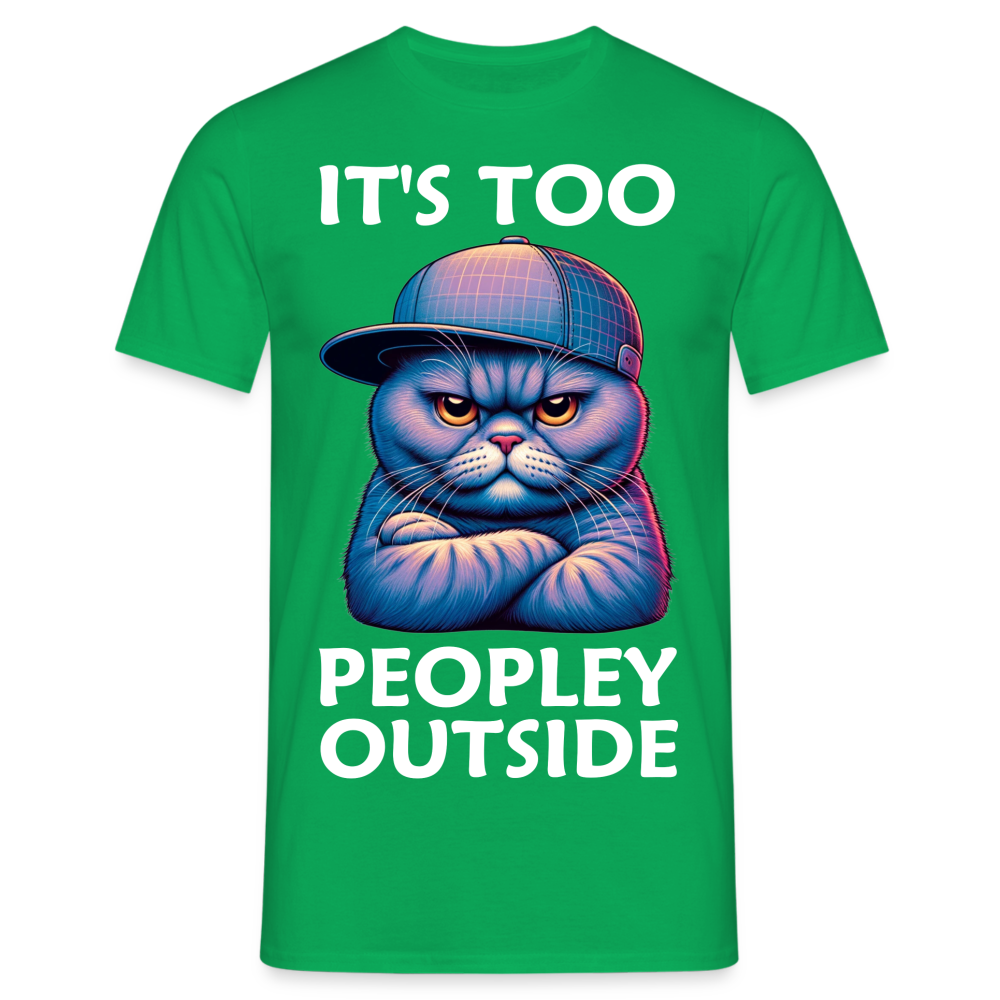 Nope It's Too Peopley Outside Cat Herren T-Shirt - Kelly Green