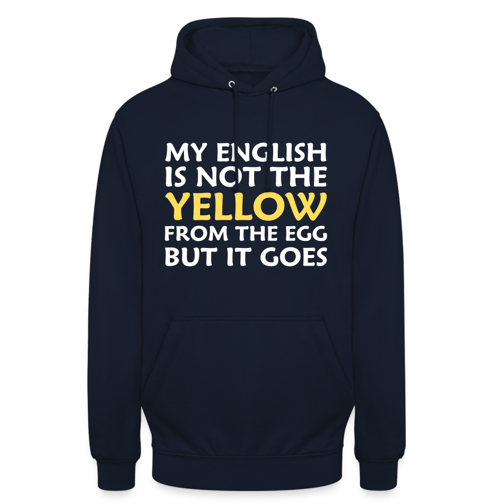 My English is not the yellow from the egg but it goes Herren T-Shirt - Navy