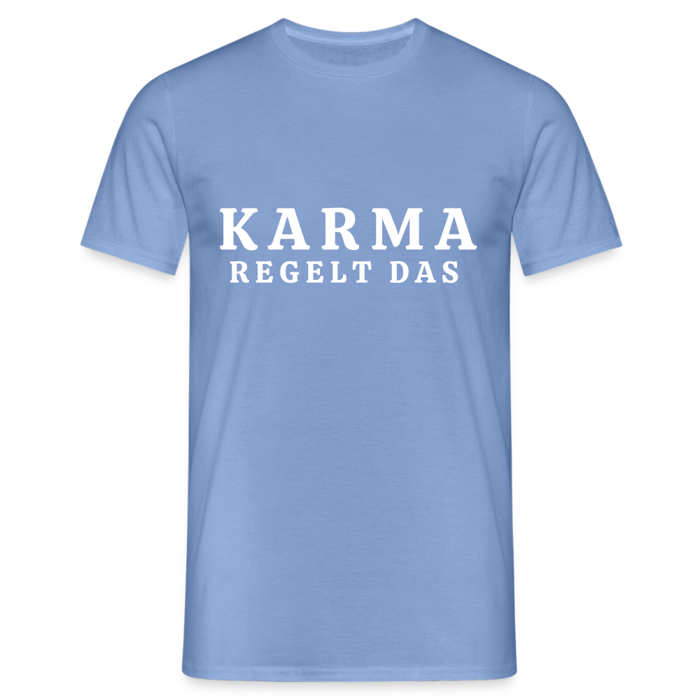 Karma regelt das Herren T-Shirt - carolina blue