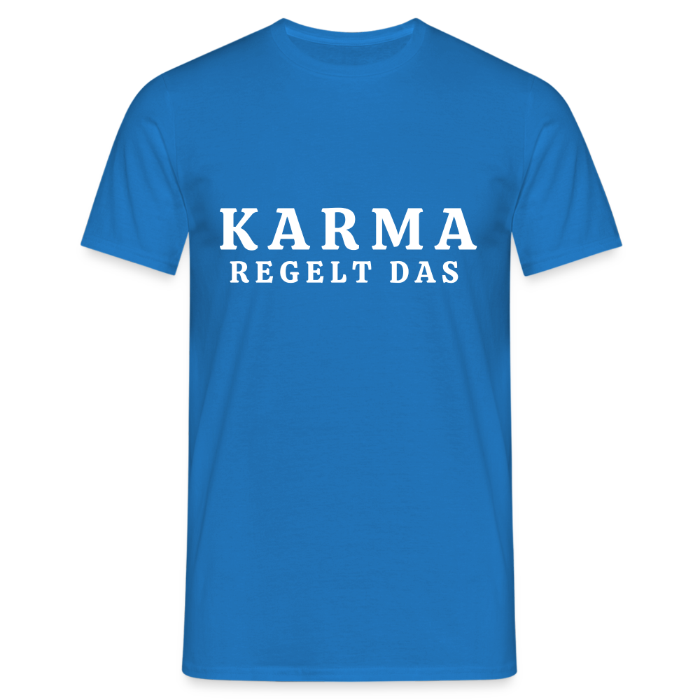 Karma regelt das Herren T-Shirt - Royalblau