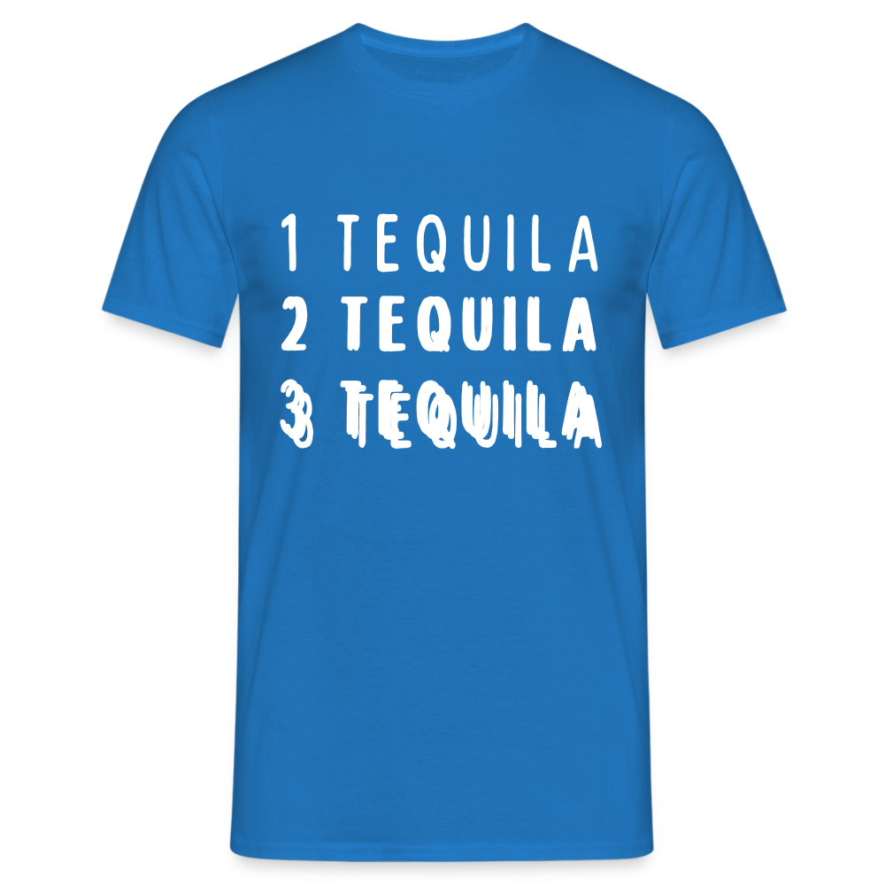 1 Tequila 2 Tequila 3 Tequila Herren T-Shirt - Royalblau