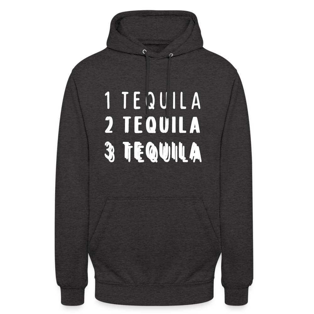 1 Tequila 2 Tequila 3 Tequila Unisex Hoodie - Anthrazit