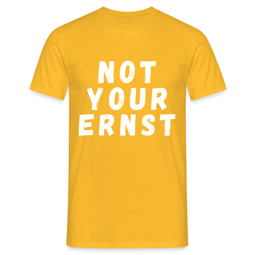 Not your Ernst Herren T-Shirt - Gelb