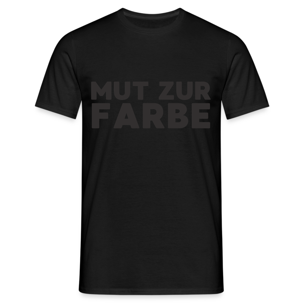 Mut zur Farbe Black Edition Herren T-Shirt - Schwarz