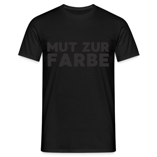 Mut zur Farbe Black Edition Herren T-Shirt - Schwarz