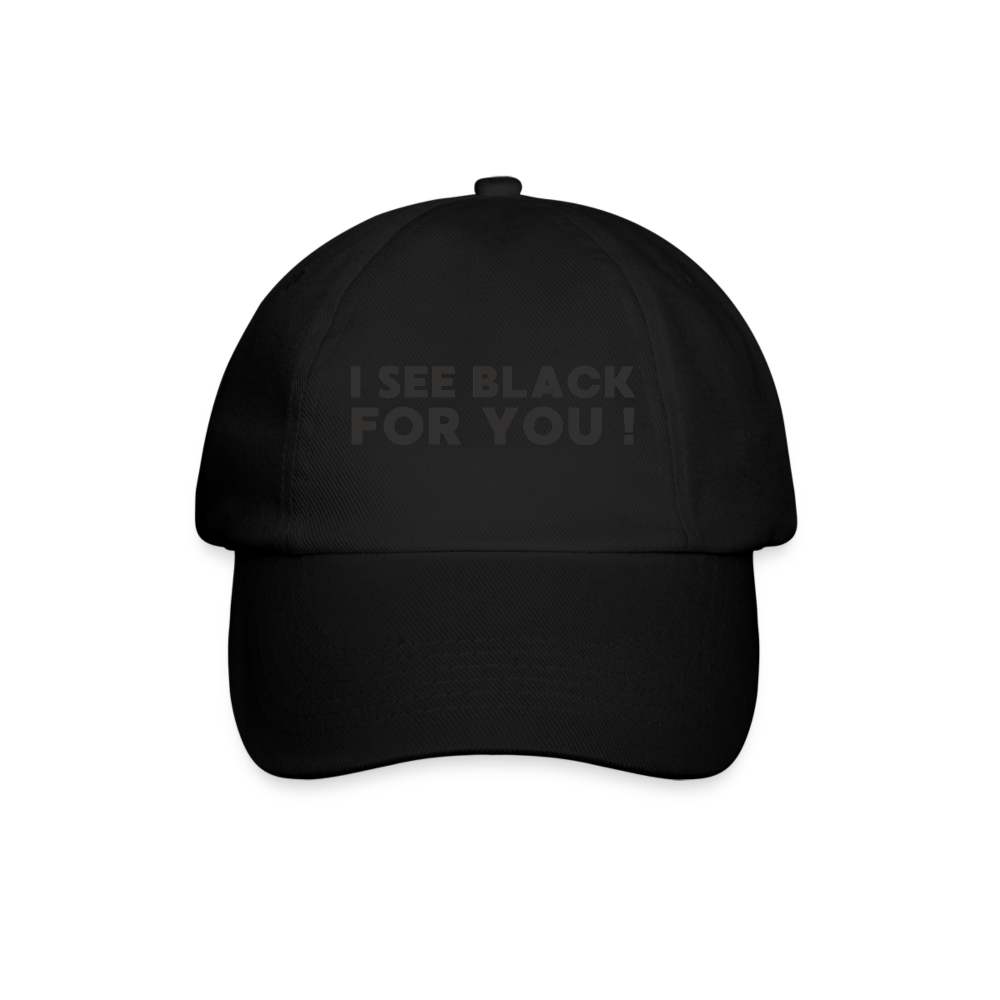 I see black for you Cap - Schwarz/Schwarz