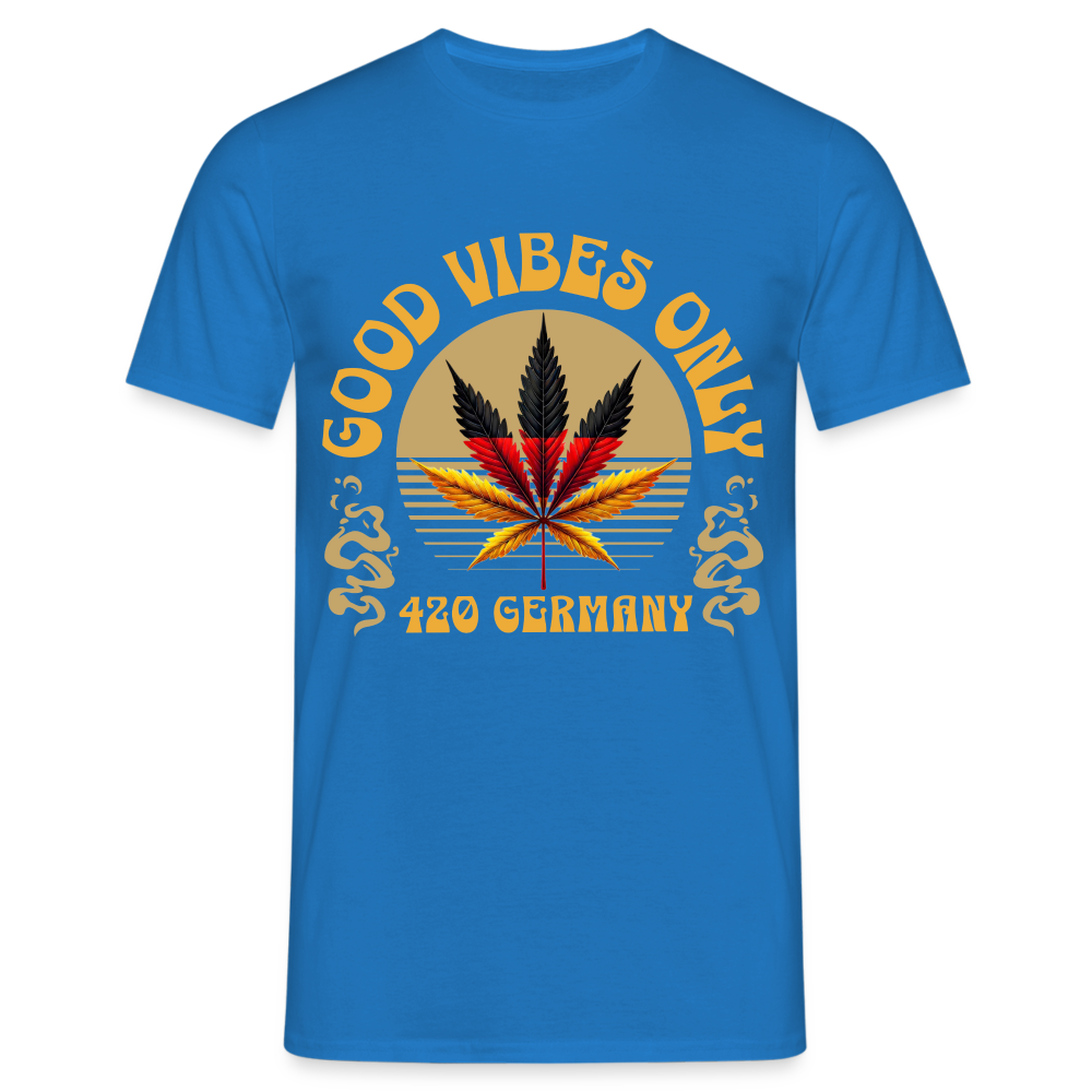Good vibes only Cannabis 420 Germany Herren T-Shirt - Royalblau