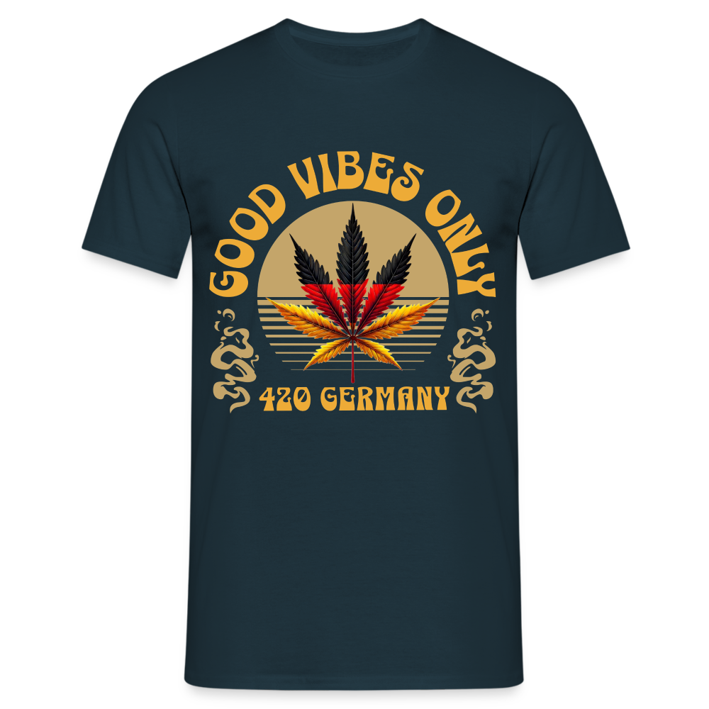 Good vibes only Cannabis 420 Germany Herren T-Shirt - Navy