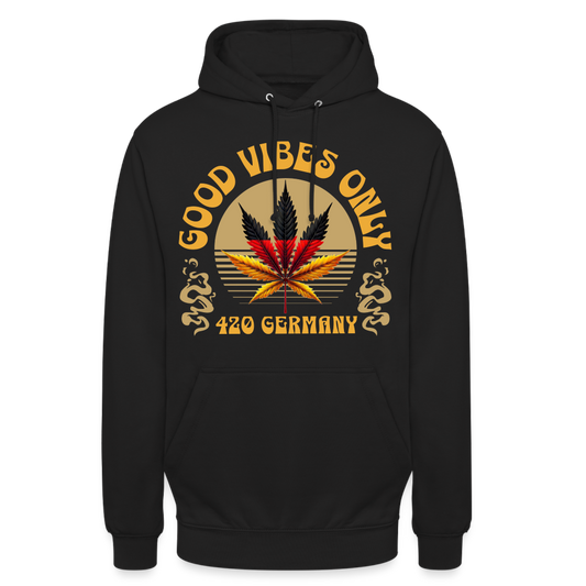 Good vibes only Cannabis 420 Germany Unisex Hoodie - Schwarz