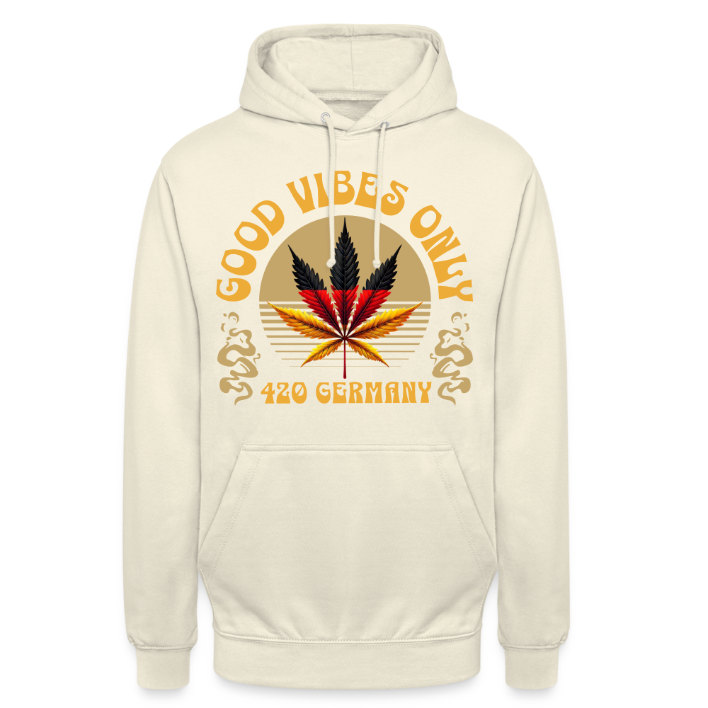 Good vibes only Cannabis 420 Germany Unisex Hoodie - Vanille-Milchshake