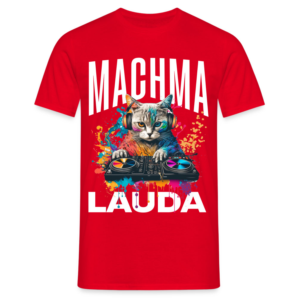 Machma Lauda Katze Herren T-Shirt - Rot