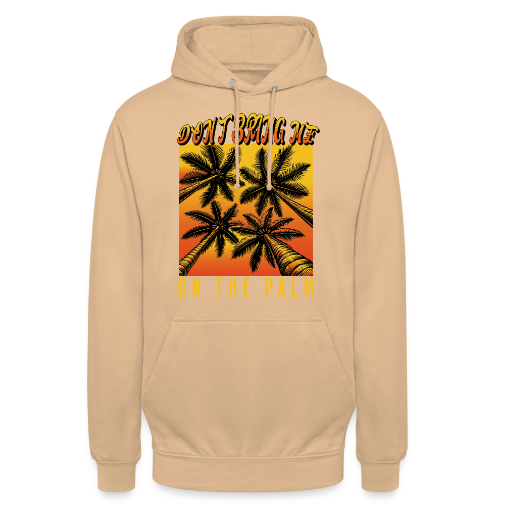 Don't bring me on the Palm Denglish Unisex Hoodie - Beige