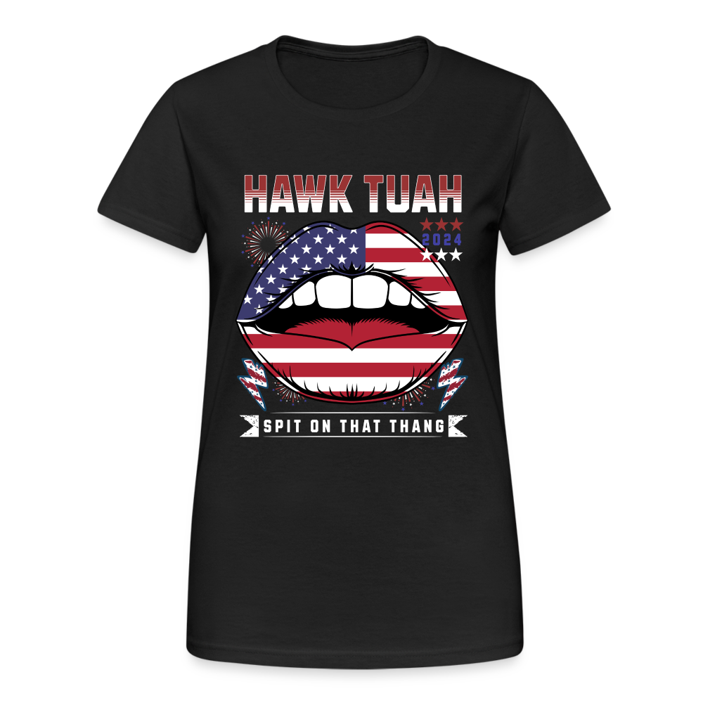 Hawk tuah spit on that thang - Hawk Tuah Girl - Damen T-Shirt - Schwarz