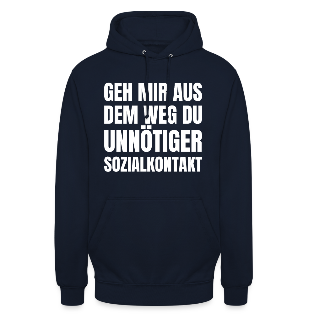 Geh mir aus dem Weg, du unnötiger Sozialkontakt Unisex Hoodie - Navy