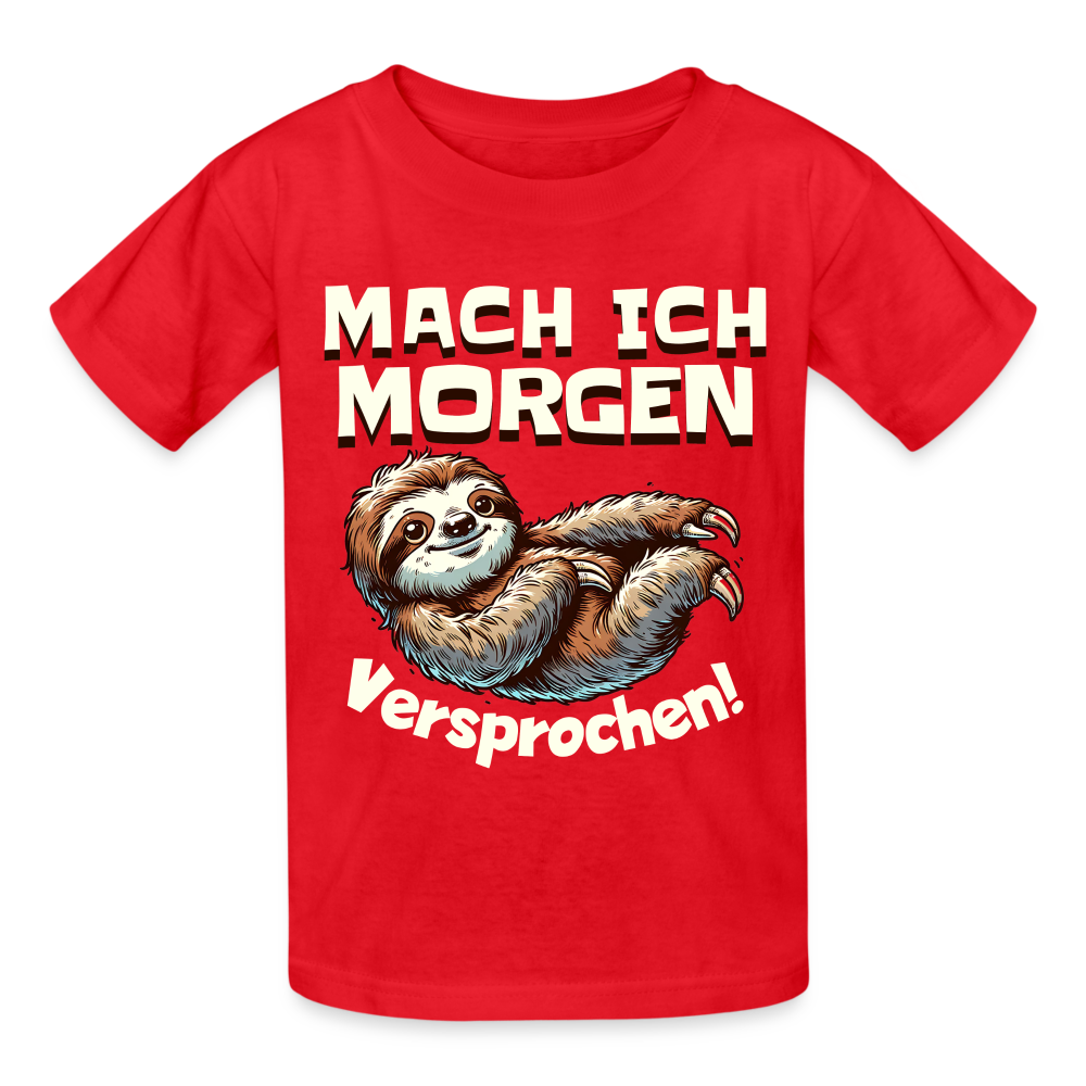 Mach ich morgen, versprochen Faultier Kinder T-Shirt - Rot