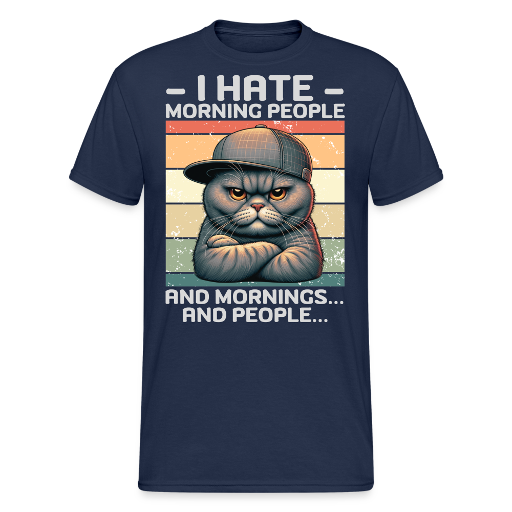 I hate morning people and mornings and people Katze Herren T-Shirt - Navy