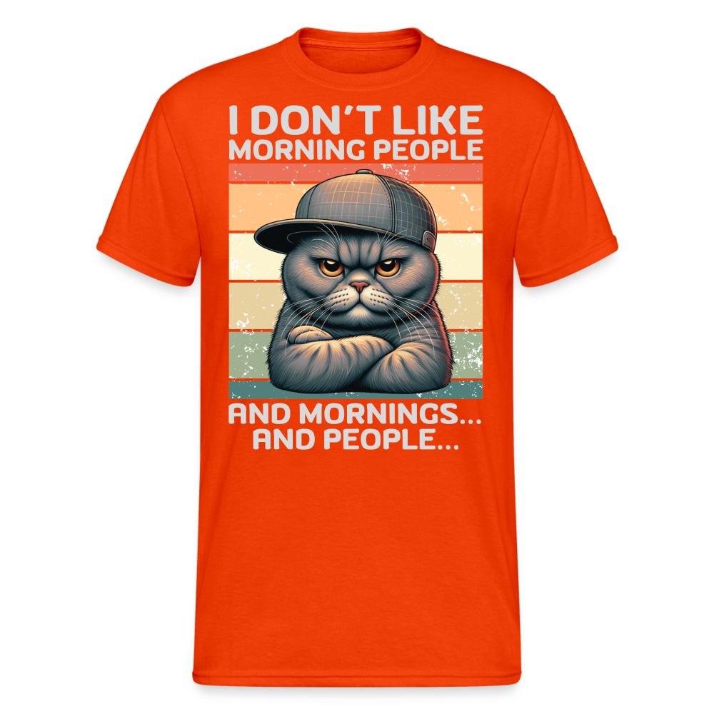 I don't like morning people and mornings and people Katze Herren T-Shirt - kräftig Orange