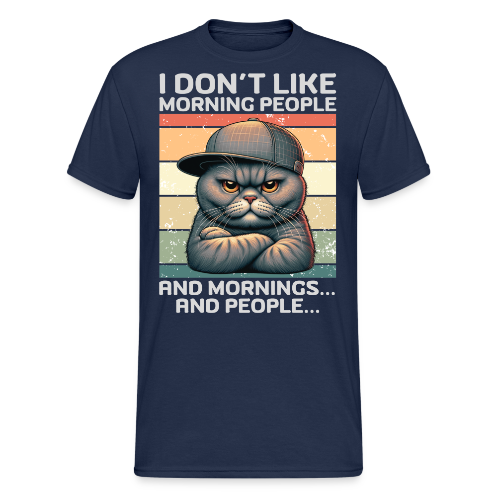 I don't like morning people and mornings and people Katze Herren T-Shirt - Navy