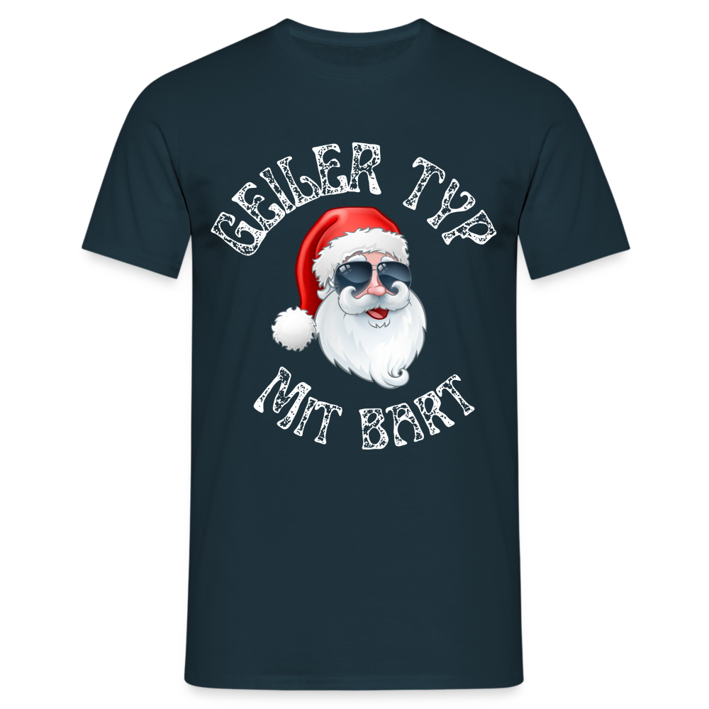 Geiler Typ mit Bart Herren T-Shirt - Navy