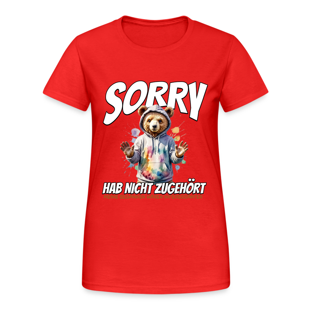 Sorry habe nicht zugehört meine Gedanken waren Interessanter Bär Damen T-Shirt - Rot