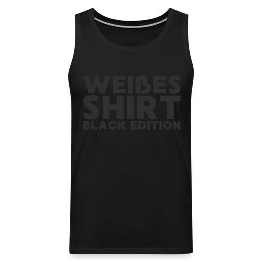 Weißes Shirt Black Edition Herren Premium Tank Top - Schwarz