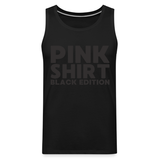 Pink Shirt Black Edition Herren Premium Tank Top - Schwarz