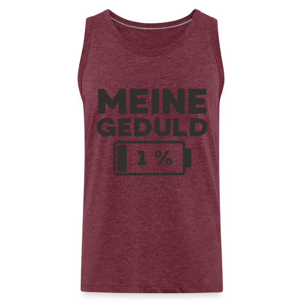 Meine Geduld ist bei 1 % Herren Premium Tank Top - Bordeauxrot meliert