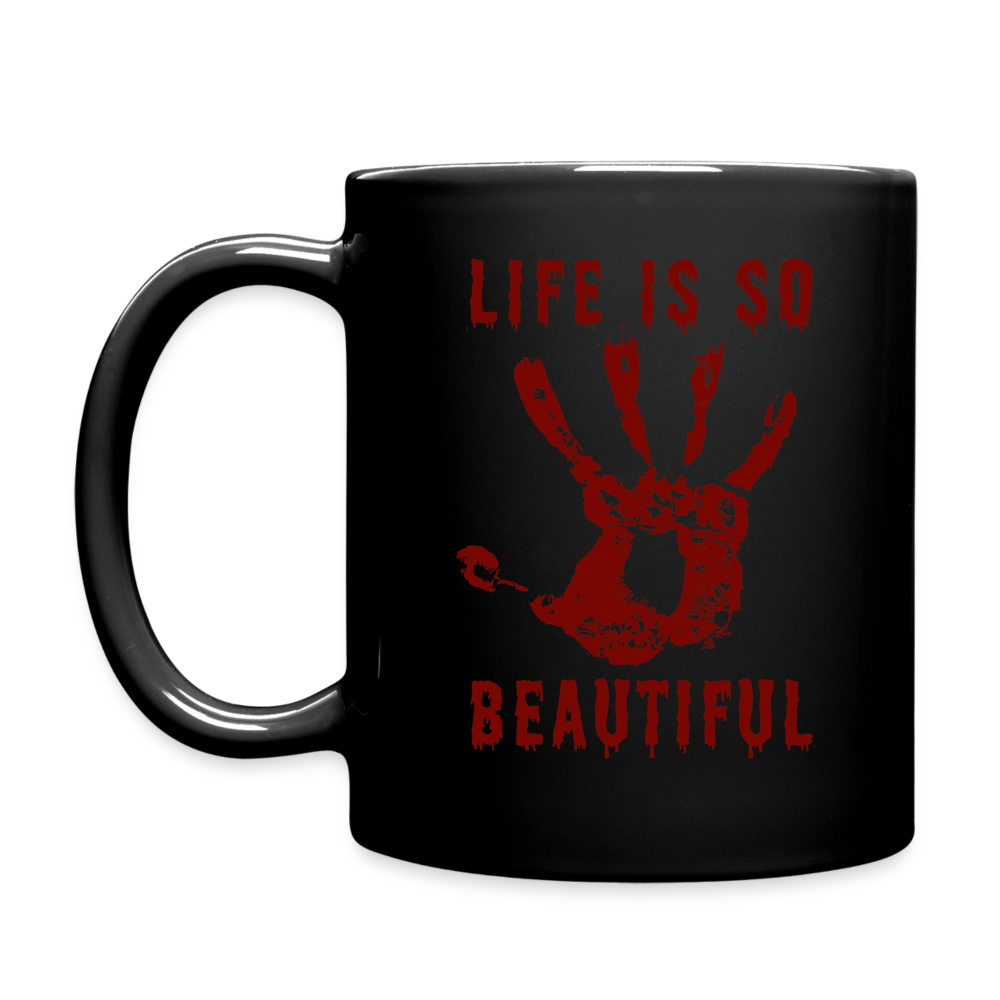 Life is so Beautiful Tasse - Schwarz