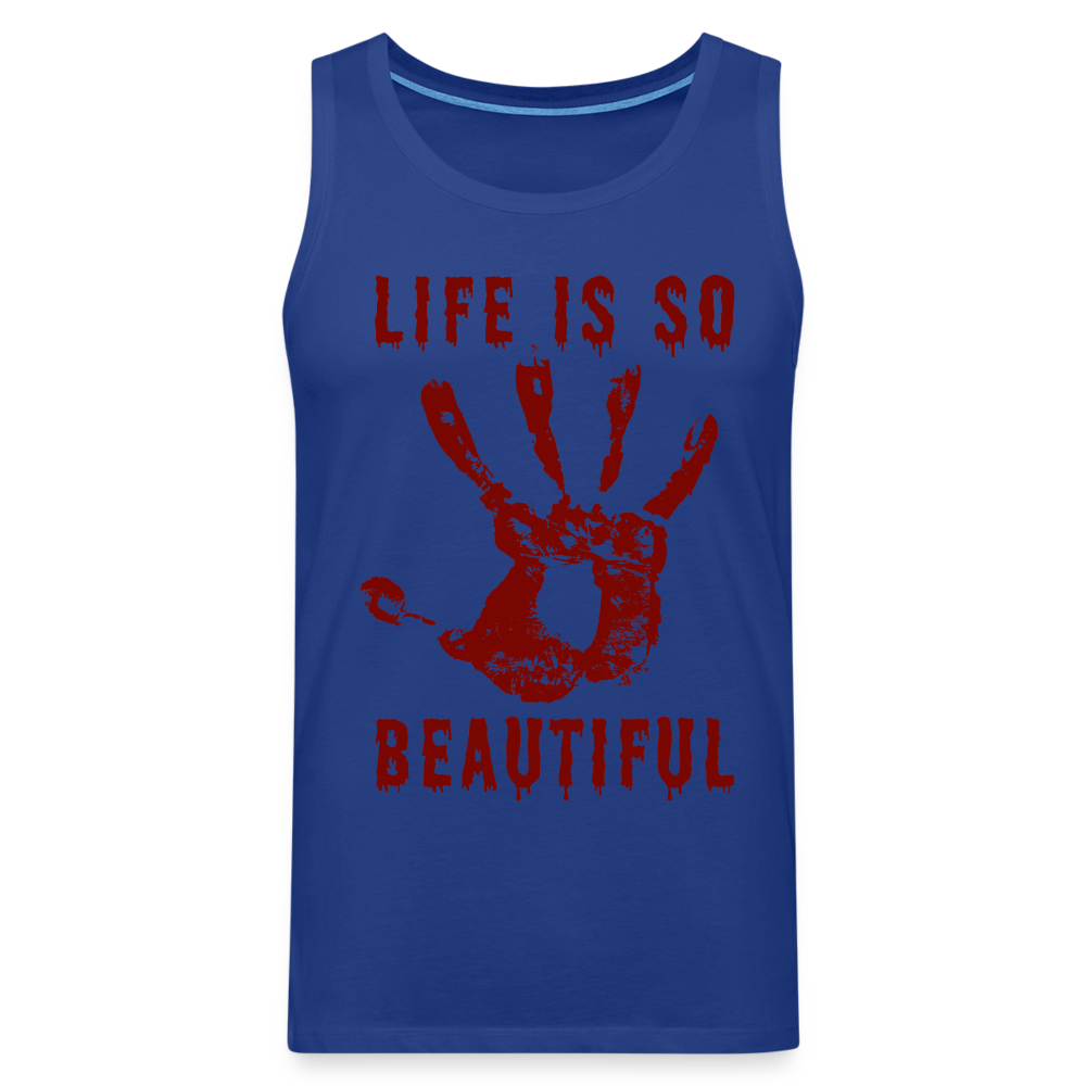 Life is so Beautiful Herren Premium Tank Top - Königsblau