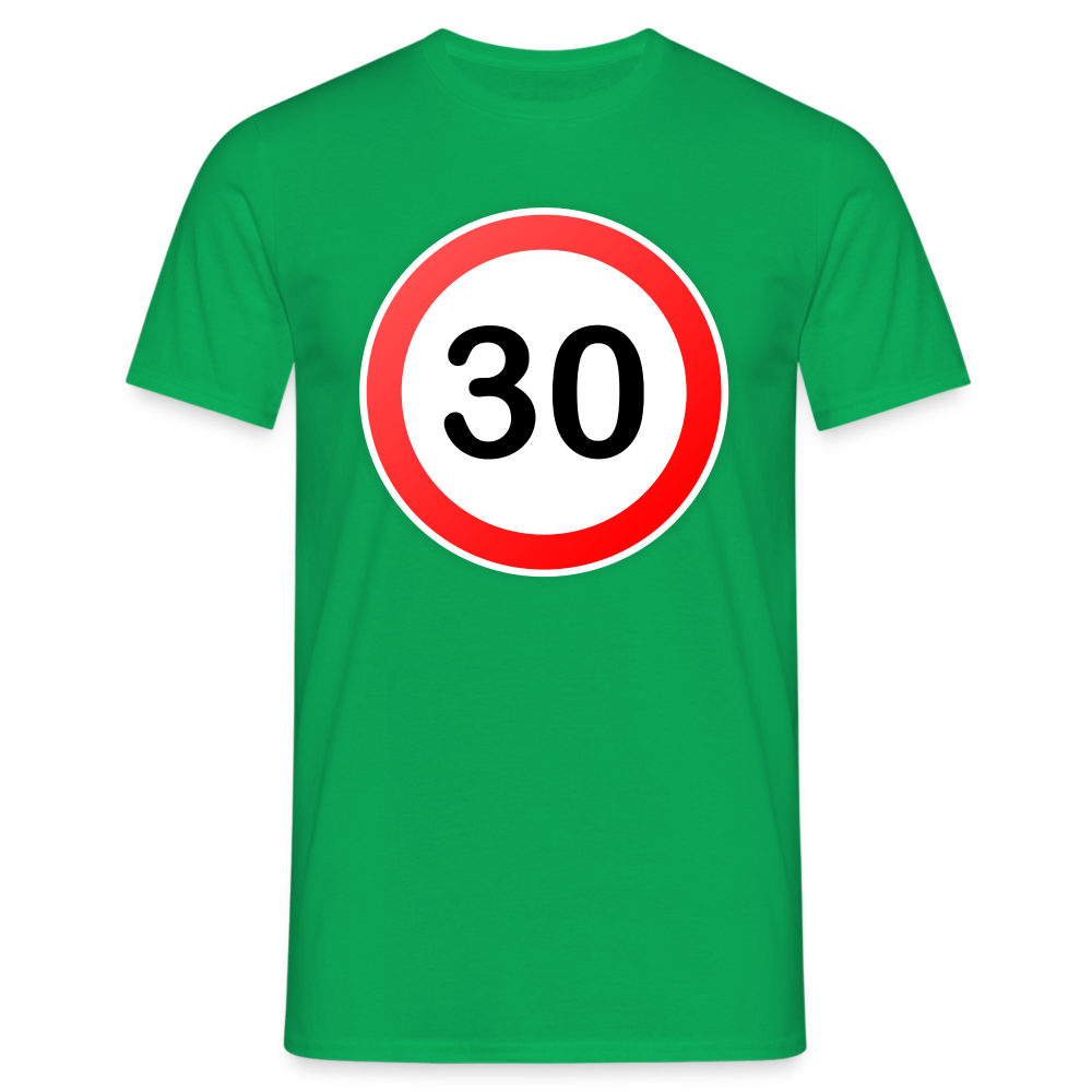 30 Schild Geburtstag Geschenk Herren T-Shirt - Kelly Green