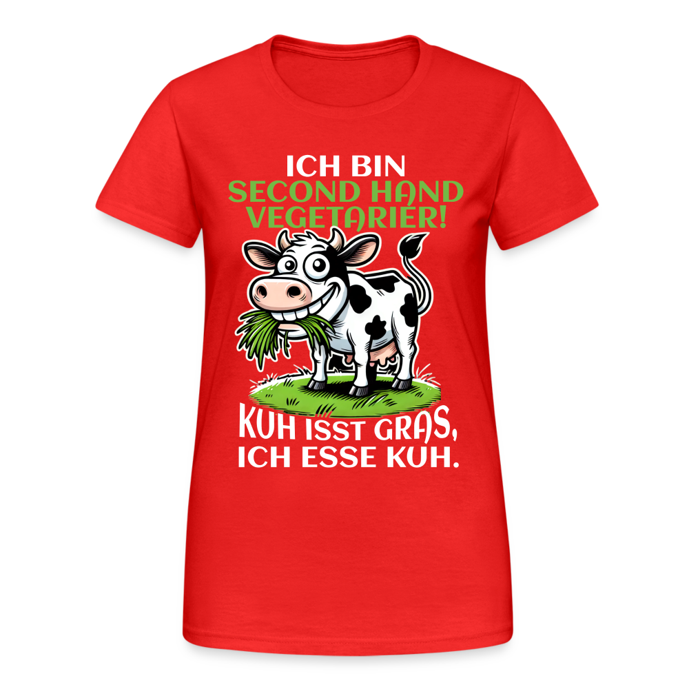 Ich bin Second Hand Vegetarier Kuh isst Gras ich esse Kuh Damen T-Shirt - Rot